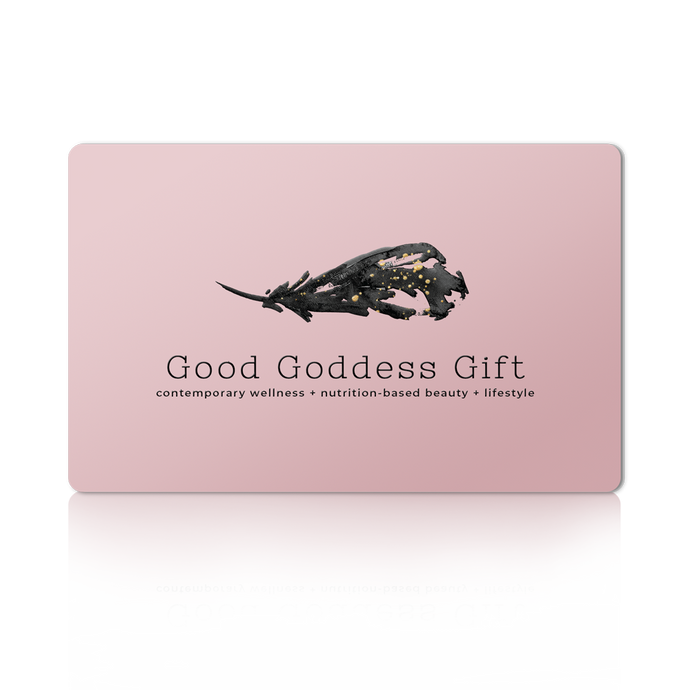 Good Goddess Gift Card