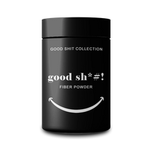 Good Sh*#! Fiber Powder