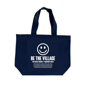 "Be The Village" Printed Oversized Tote with Zip Closure